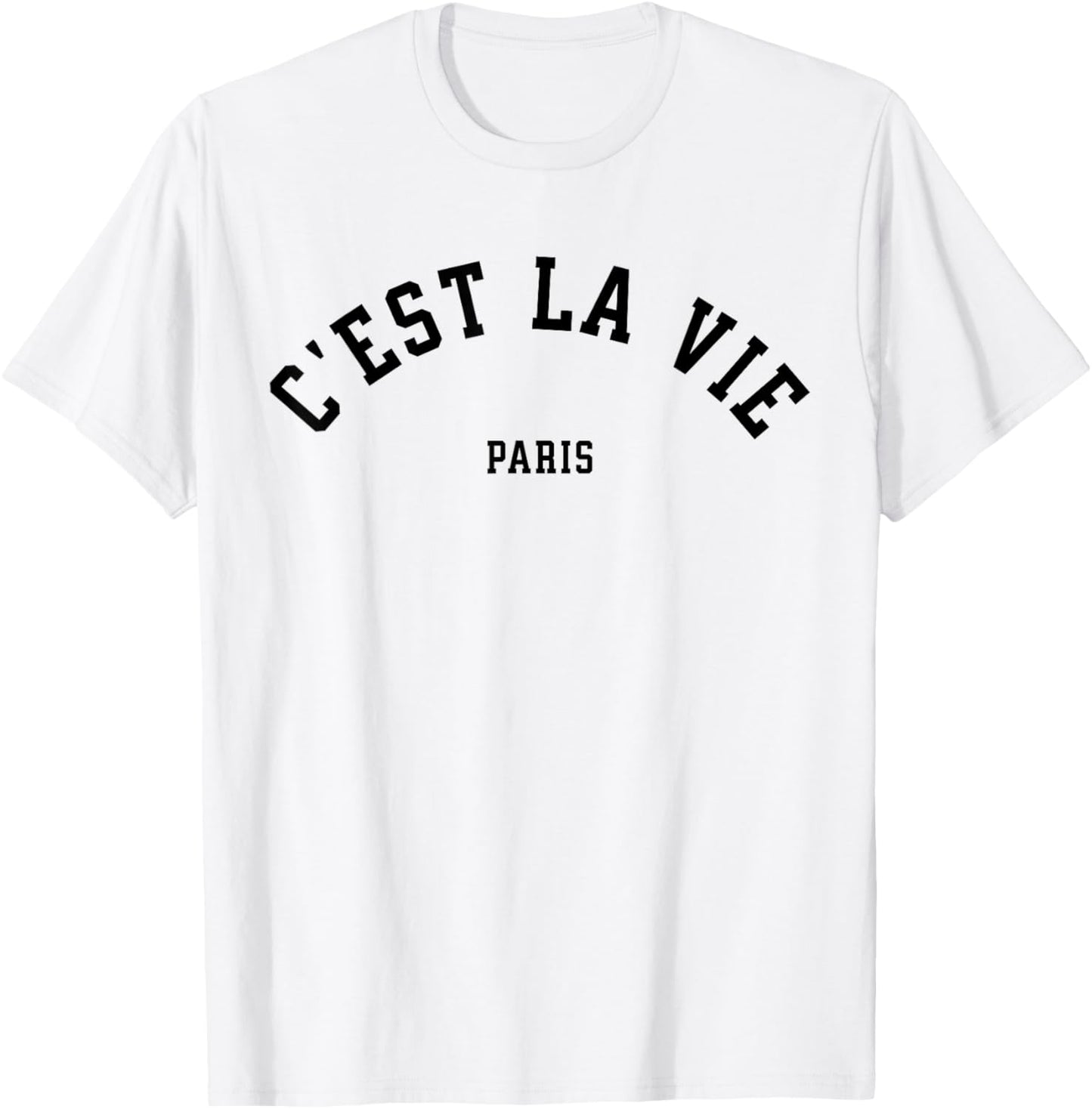 C'est La Vie Paris France Women Men Vintage Summer Graphic T-Shirt - T-Shirt | White
