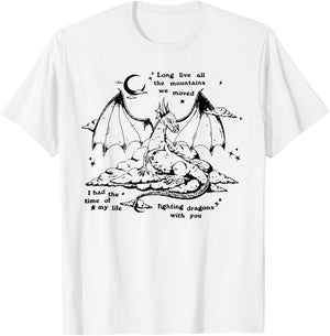 Fighting Dragons with You T-Shirt - T-Shirt | White