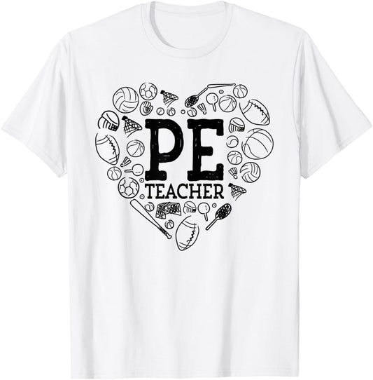 Phys Ed P.E. Teacher Back to School Apparel PE Physical Education Teacher Appreciation T-Shirt - T-Shirt | White