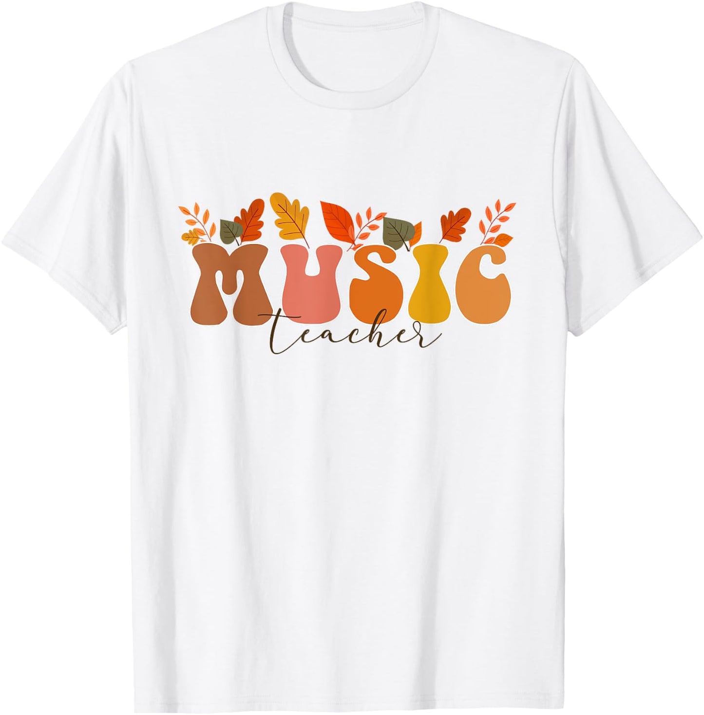 Groovy Retro Music Teacher Vintage Fall Leaves Autumn Season Women T-Shirt - T-Shirt | White