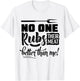 No One Rubs Their Meat Better Than Me BBQ T-Shirt - T-Shirt | White