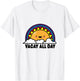 Vacay All Day Vacation Shirts Sun Rainbow T-Shirt - T-Shirt | White