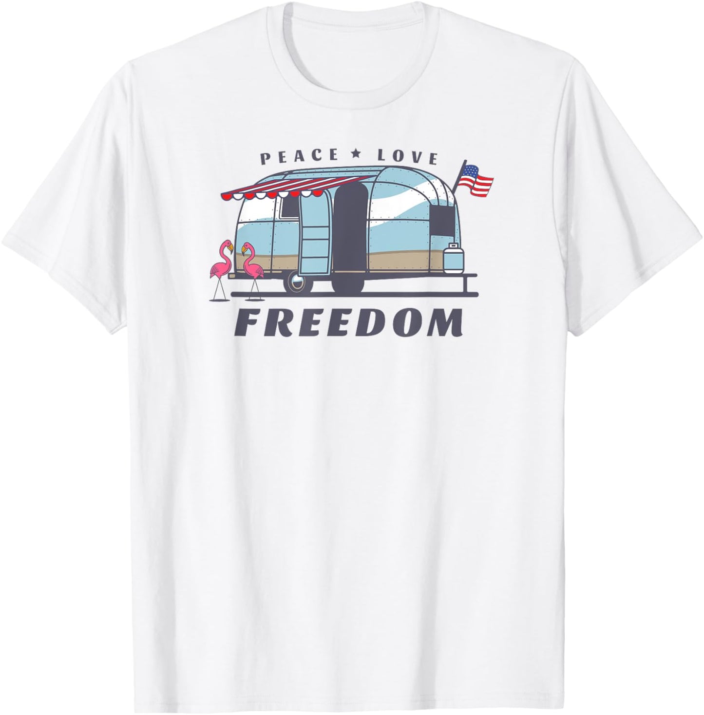Peace Love Freedom 4th of July Avion Airstream Retro Trailer Women Men T-Shirt - T-Shirt | White