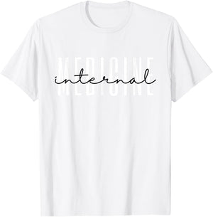 Internal Medicine Women in Medicine School T-Shirt - T-Shirt | White