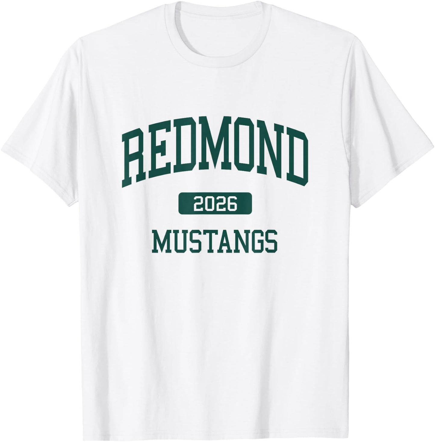 Redmond High School Class of 2026 Redmond WA T-Shirt - T-Shirt | White