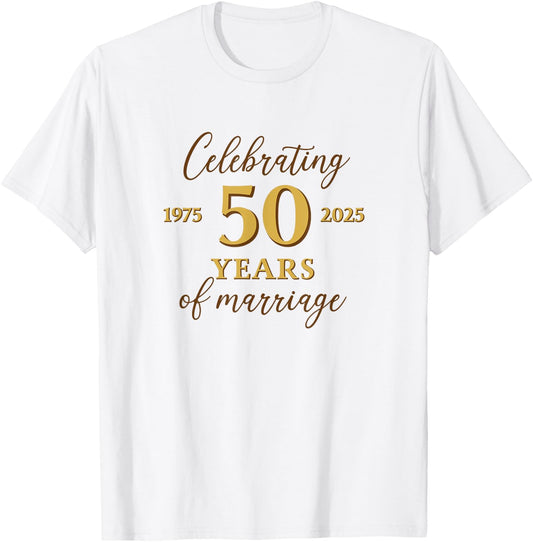 Funny 50 Years of Marriage 1975 50th Wedding Anniversary T-Shirt - T-Shirt | White