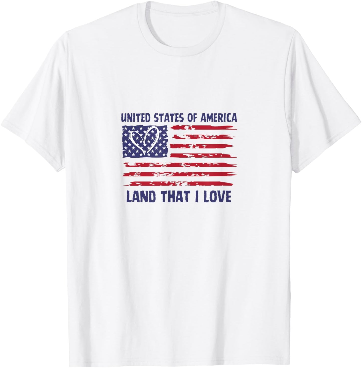 Land That I Love Red White Blue America USA Heart Flag T-Shirt - T-Shirt | White
