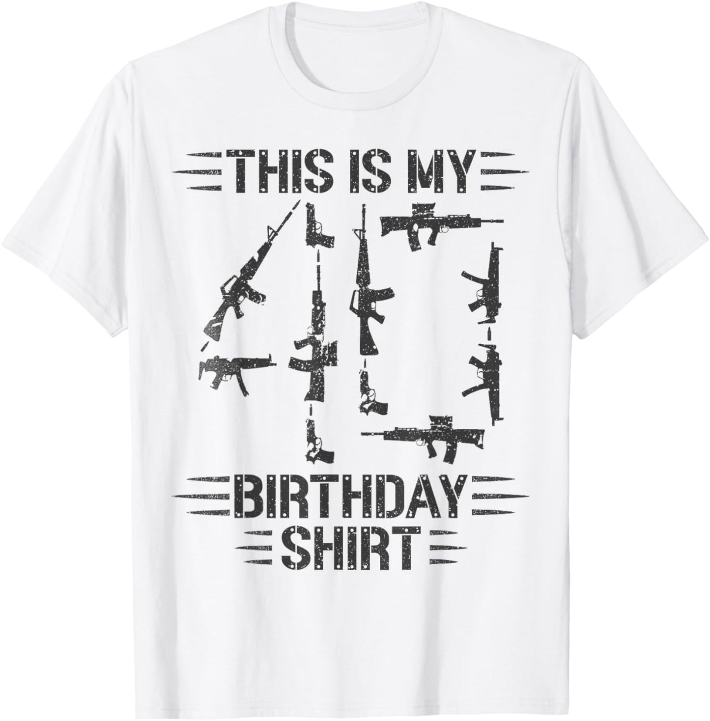 40th Birthday for 40 Years Old Guns and Weapons Owner T-Shirt - T-Shirt | White