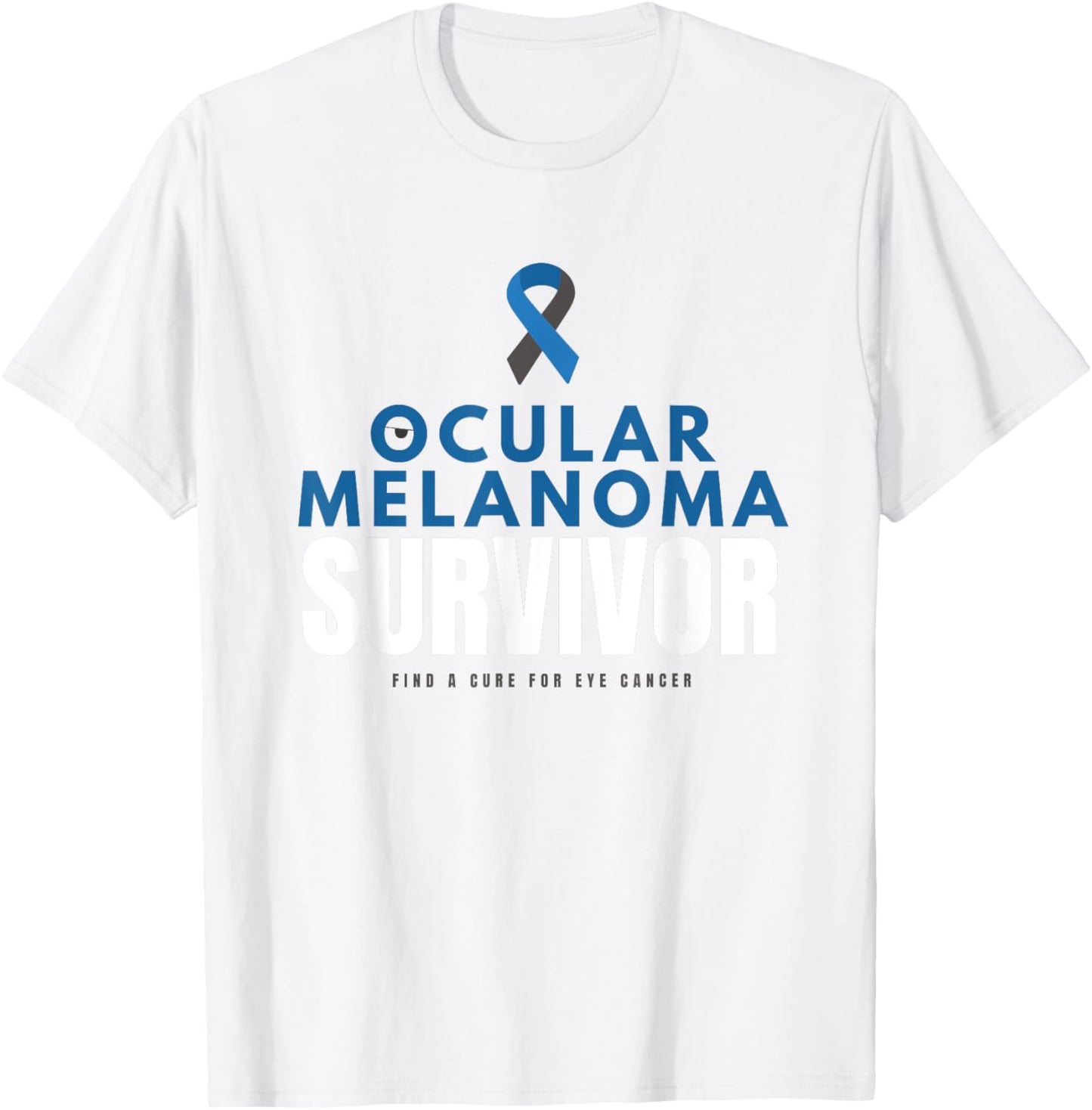 Ocular Melanoma Survivor T-Shirt - T-Shirt | White