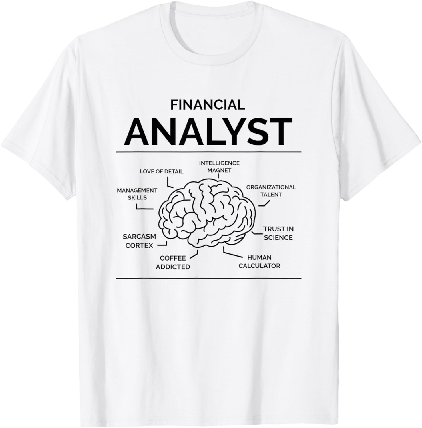 Financial Analyst T-Shirt - T-Shirt | White