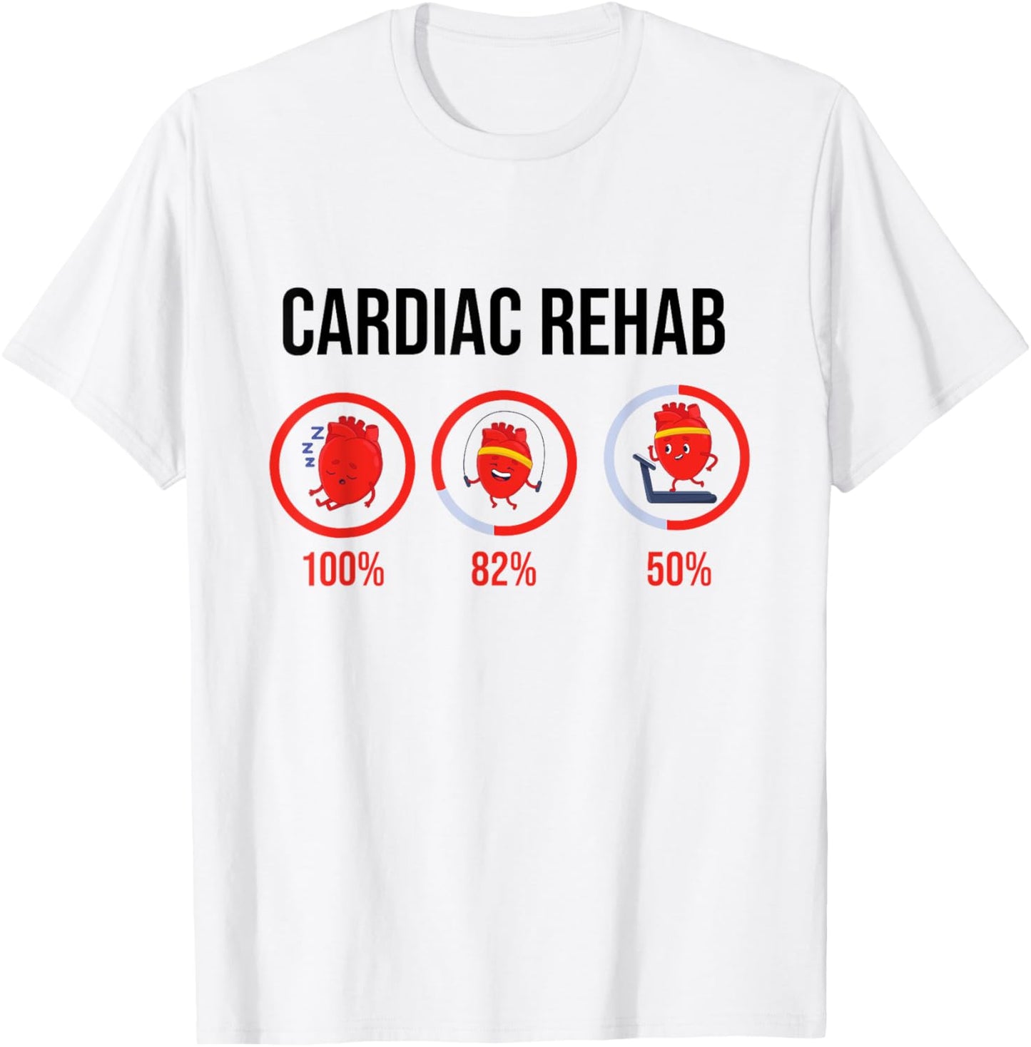 Cardiac Rehab Physical Therapist & Nurse Rehabilitation T-Shirt - T-Shirt | White