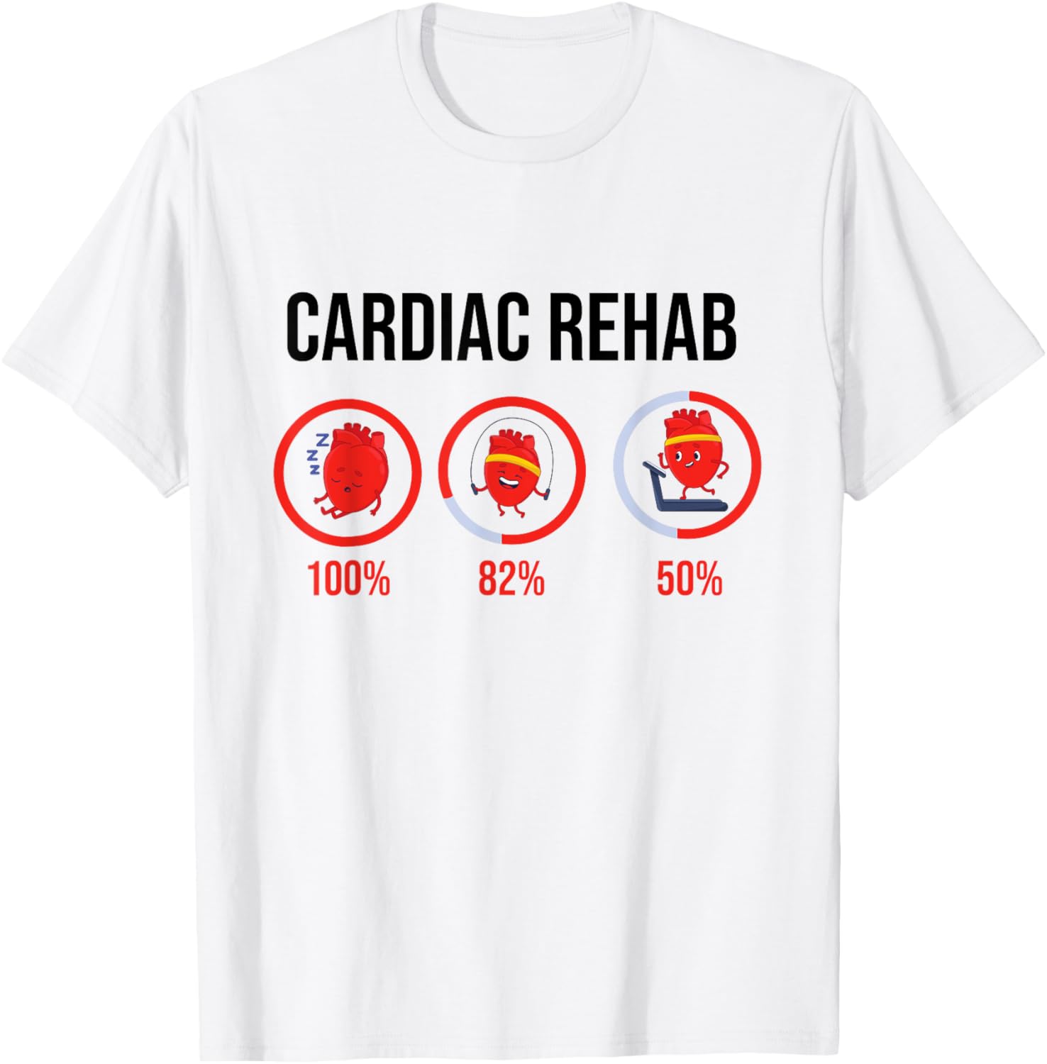 Cardiac Rehab Physical Therapist & Nurse Rehabilitation T-Shirt - T-Shirt | White