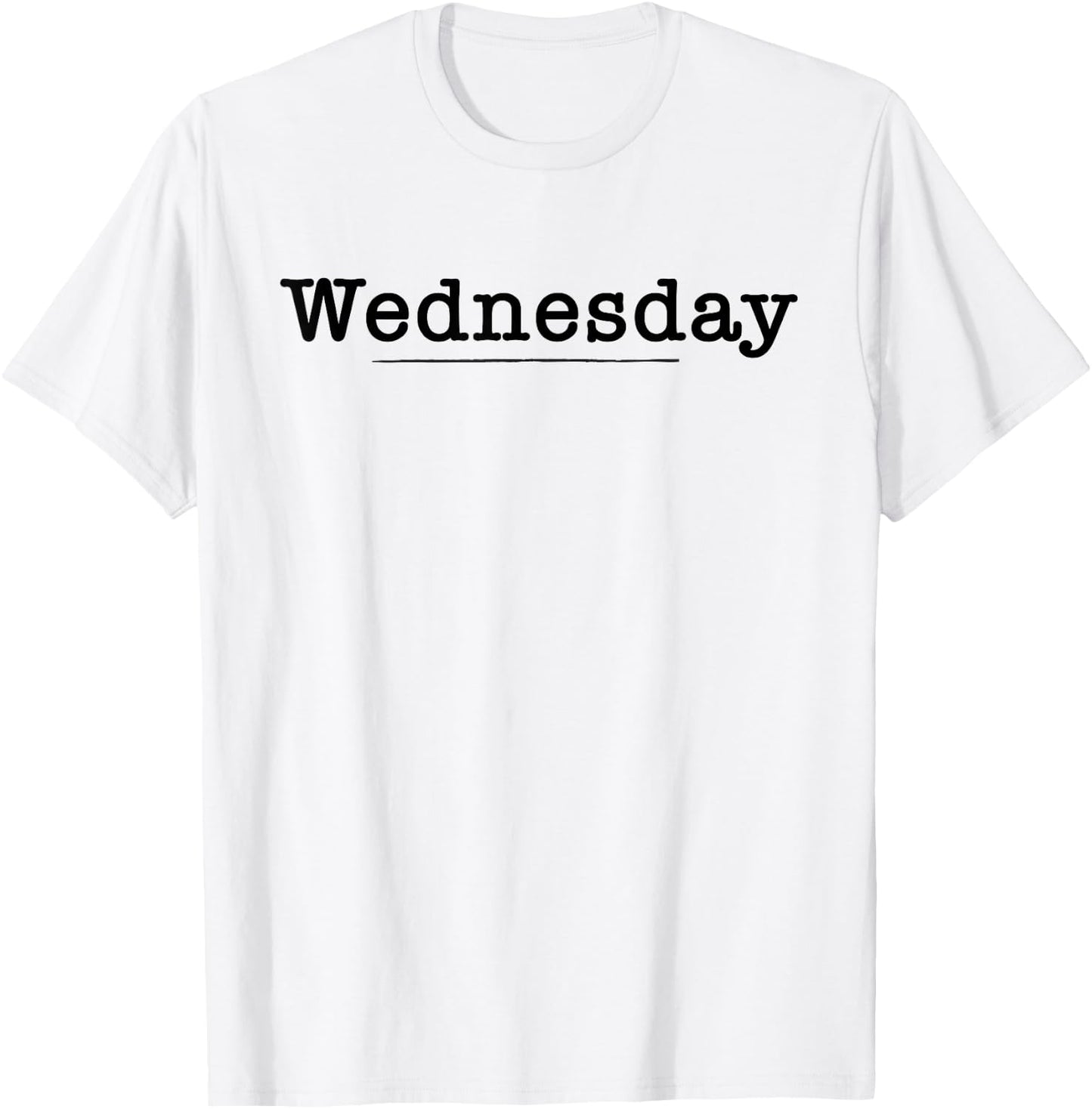 Days of the Week Wednesday (more colors) T-Shirt - T-Shirt | White
