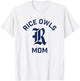 Rice University Owls Arched Mom T-Shirt - T-Shirt | White