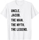 Uncle Jacob The Man The Myth The Legend Father's Day T-Shirt - T-Shirt | White