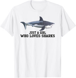 Just A Girl Who Loves Sharks Gift T-Shirt - T-Shirt | White