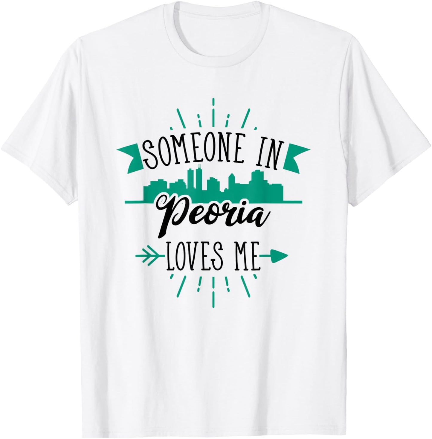 Someone In Peoria Loves Me Peoria IL Skyline T-Shirt - T-Shirt | White