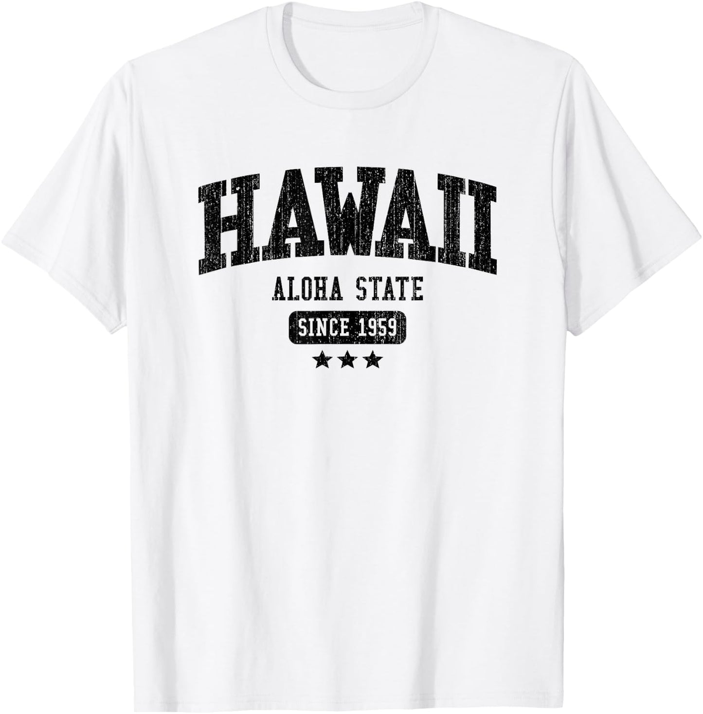 Vintage Hawaii Aloha State Since 1959 USA Sports T-Shirt - T-Shirt | White