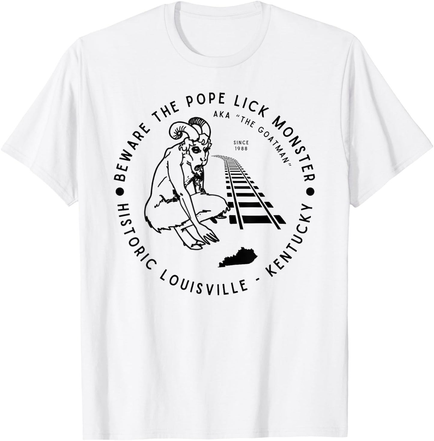 Beware the Pope Lick Monster Louisville Kentucky Cryptid T-Shirt - T-Shirt | White