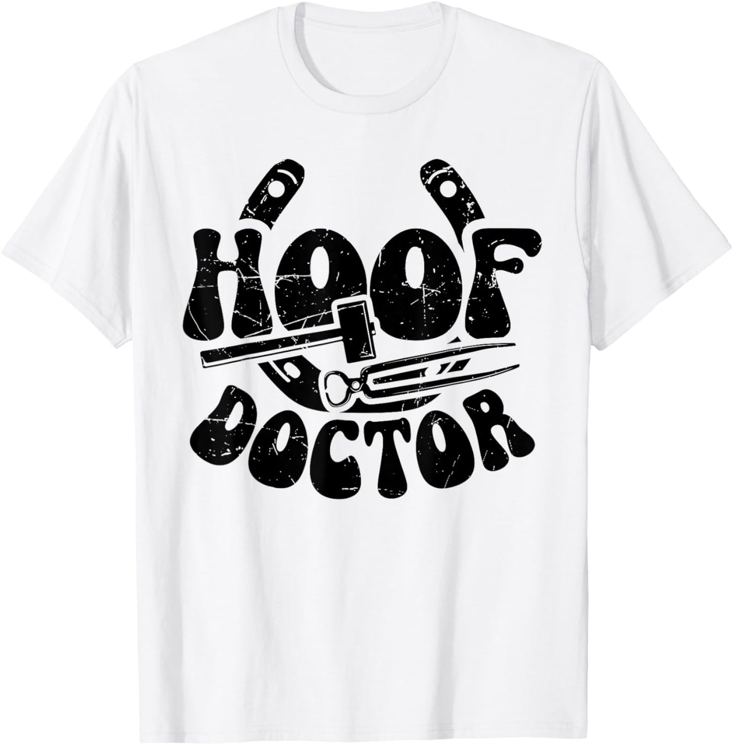 Hoof Doctor Farrier Horseshoe Forging Funny T-Shirt - T-Shirt | White