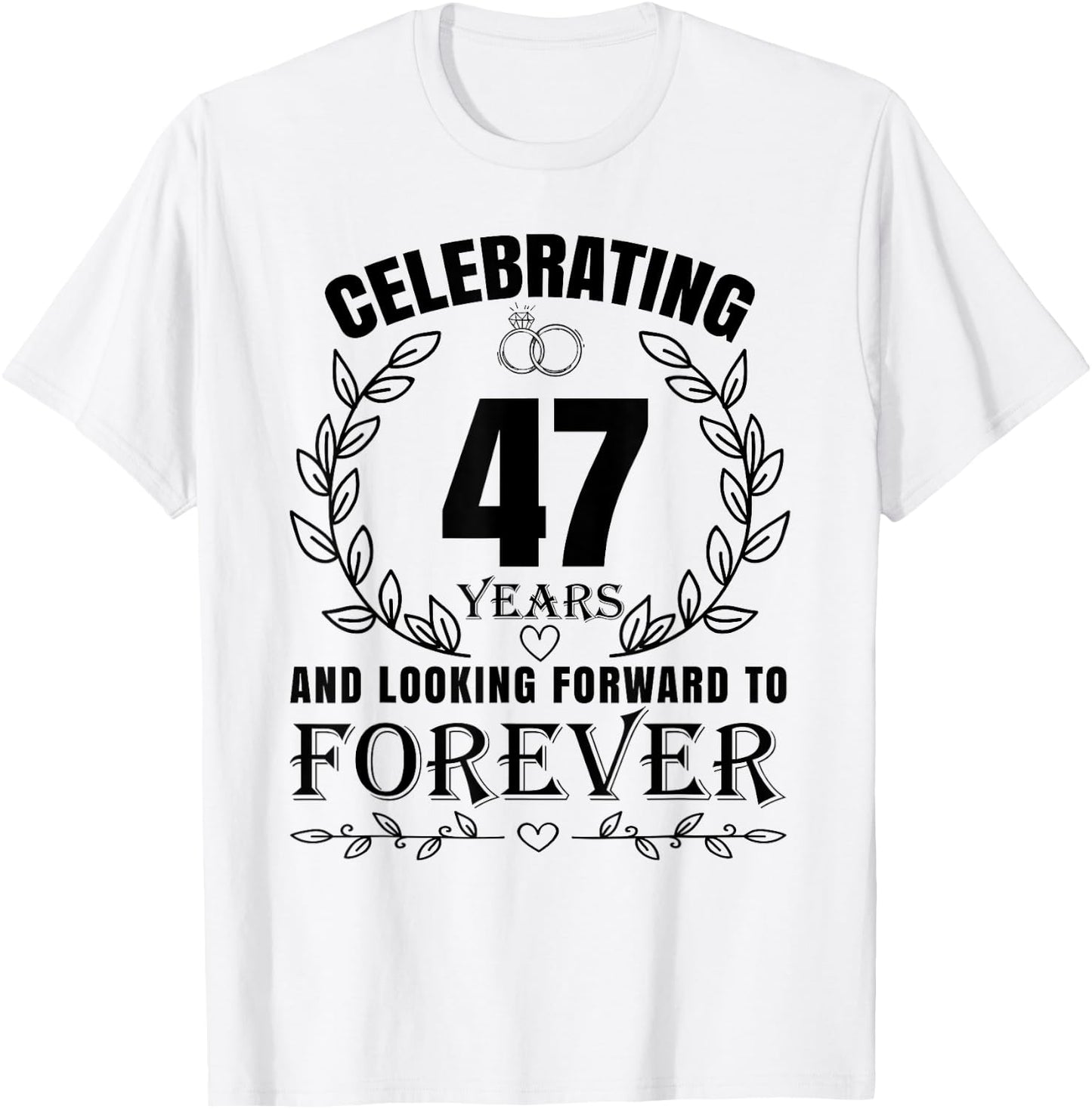 Cute 47th Wedding Anniversary for Couples Married 47 year T-Shirt - T-Shirt | White