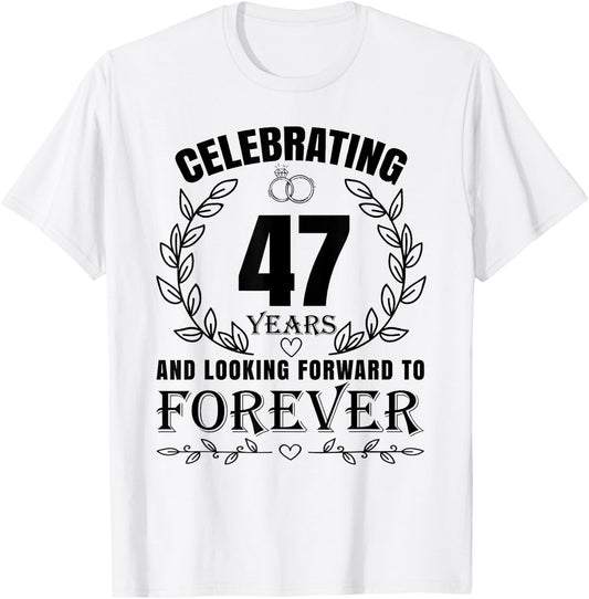 Cute 47th Wedding Anniversary for Couples Married 47 year T-Shirt - T-Shirt | White