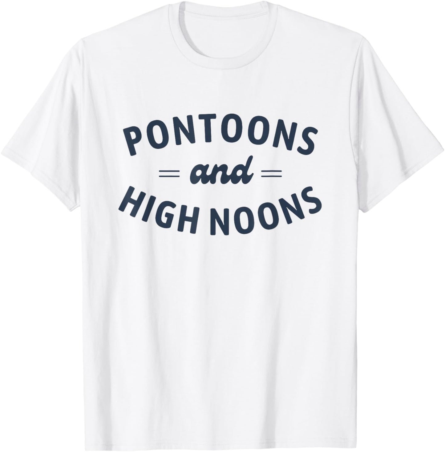 Pontoons and High Noons, Summer Lake Bachelorette Party T-Shirt - T-Shirt | White