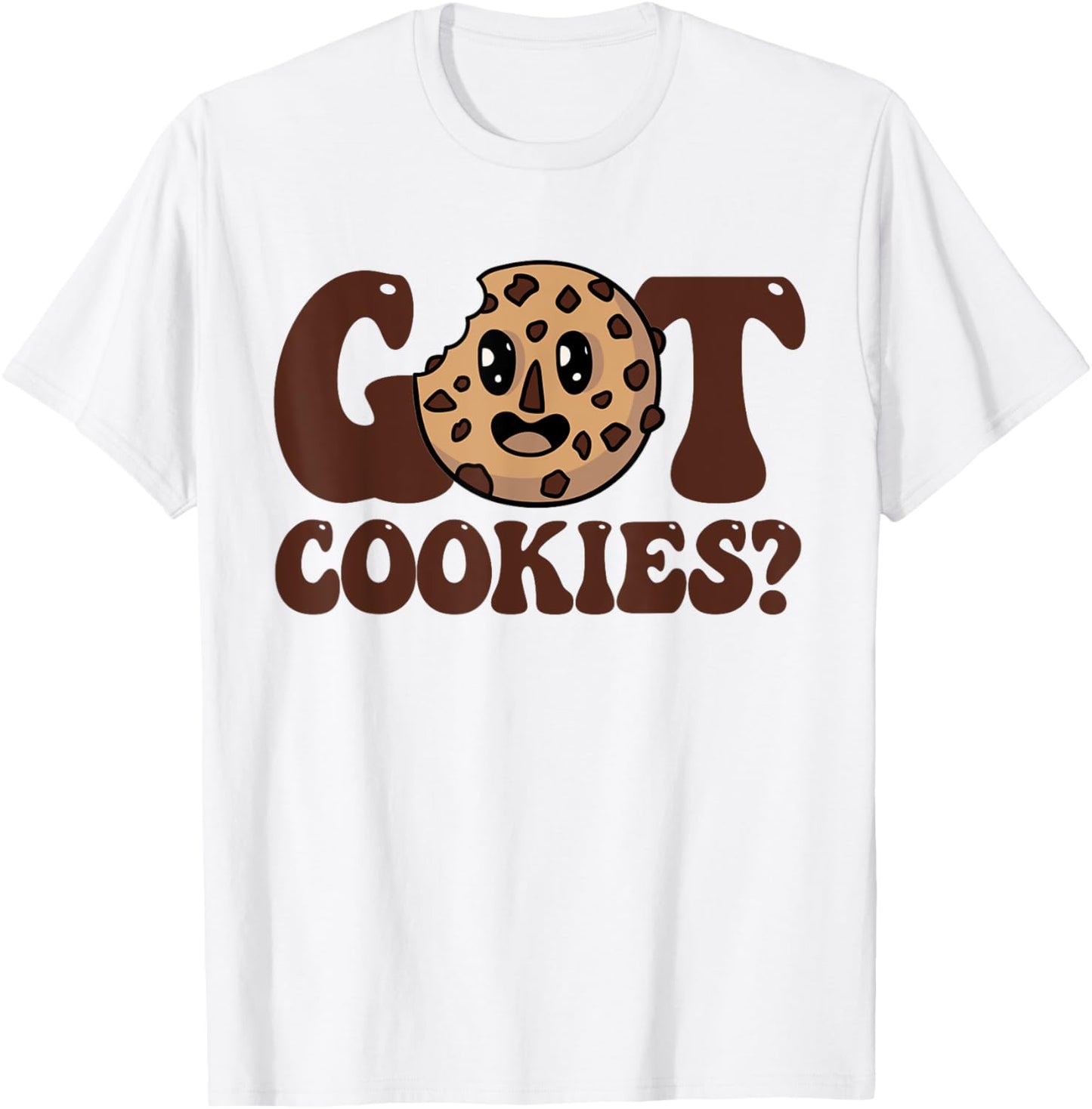Got Cookies Chocolate Chip Cookie T-Shirt - T-Shirt | White