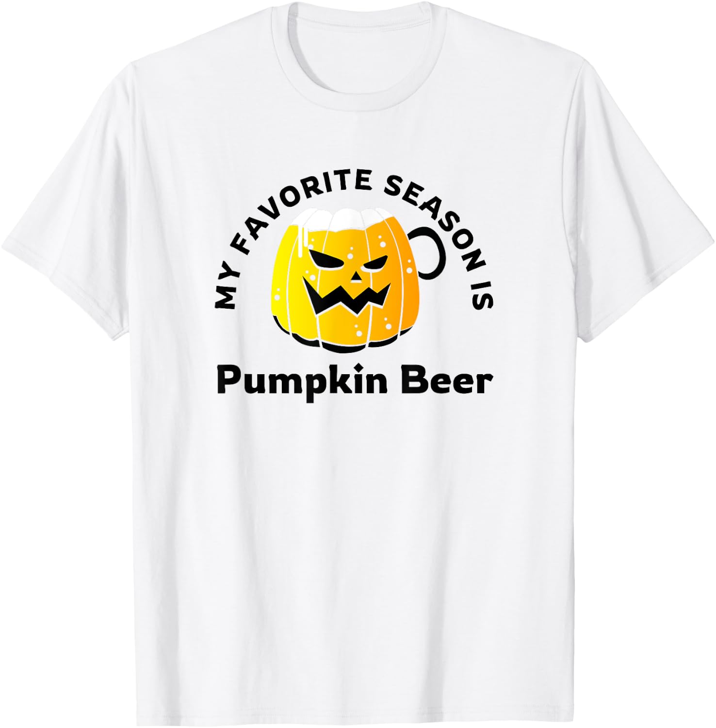 Pumpkin Beer in the Fall Autumn Season T-Shirt - T-Shirt | White