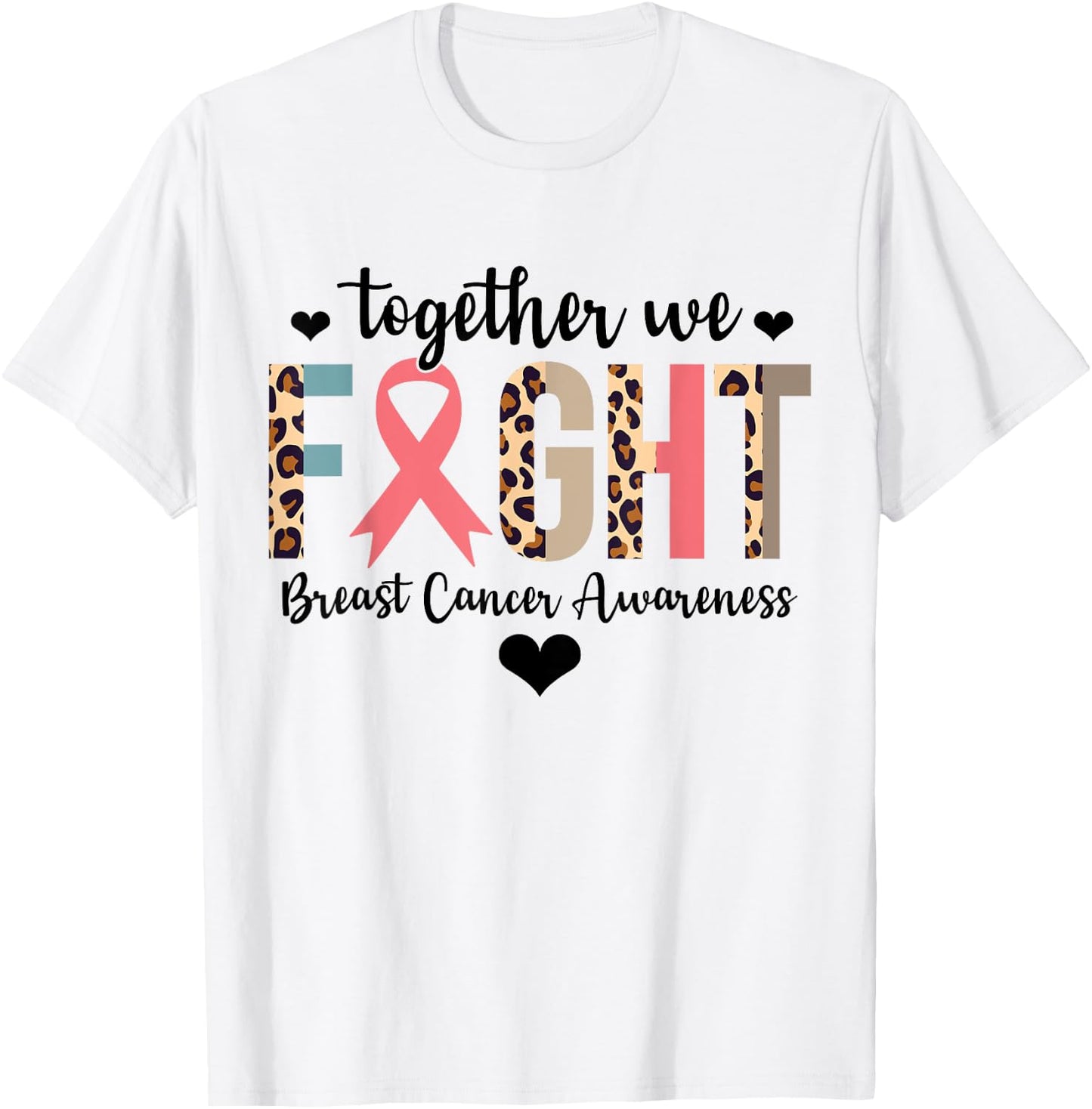 Together We Fight Breast Cancer Awareness Leopard Warrior T-Shirt - T-Shirt | White