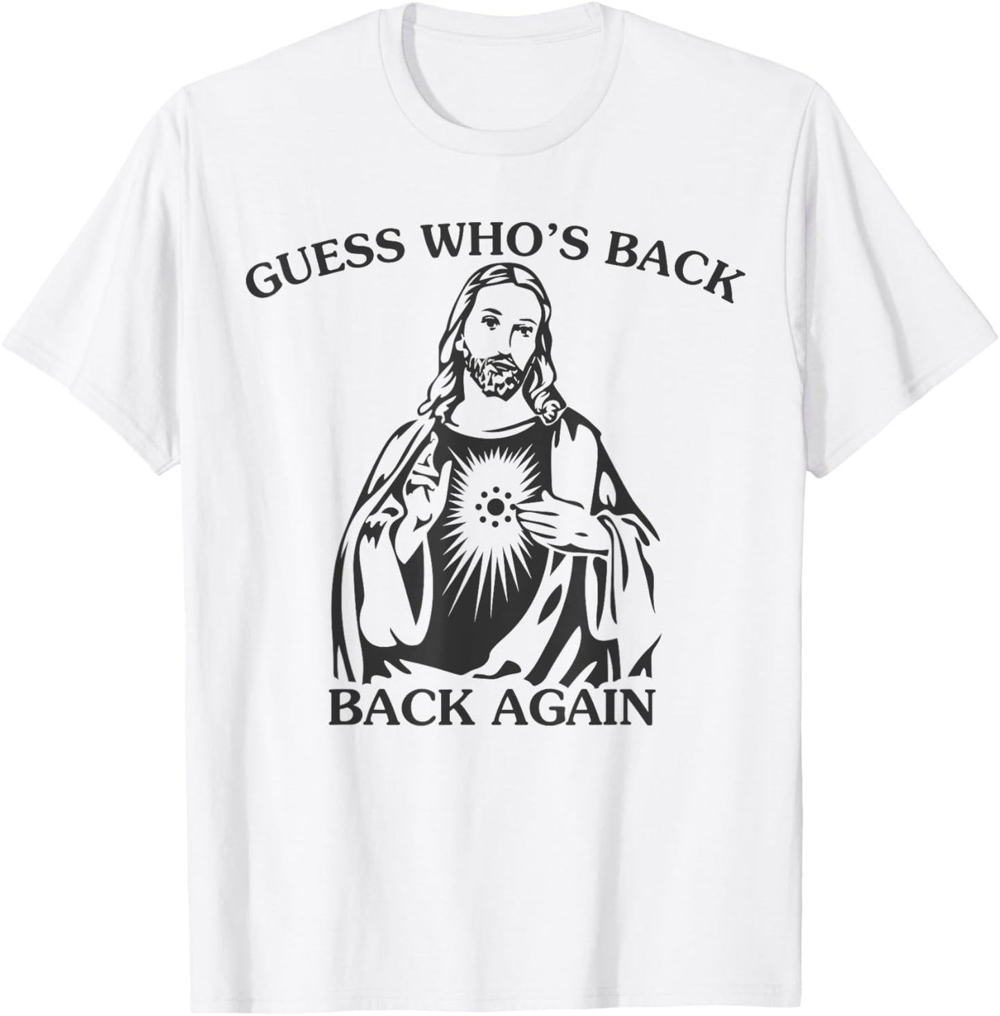 Guess Who's Back Back Again Happy Easter Jesus Christian T-Shirt - T-Shirt | White
