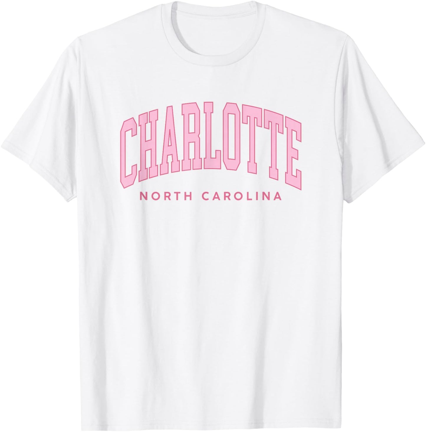 Vintage Charlotte NC Pink Text Retro Preppy Throwback Women T-Shirt - T-Shirt | White