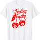 Feeling Lucky Cherry 8 Ball, Lucky You Cherry 8 Ball T-Shirt - T-Shirt | White