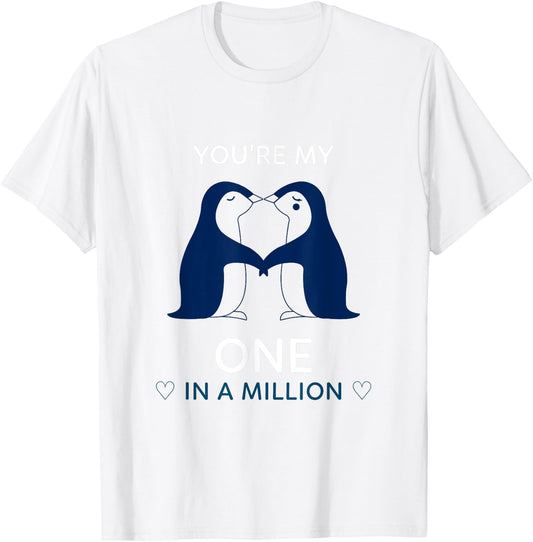 Romantic Penguin Cool you're my one animal love gift T-Shirt - T-Shirt | White