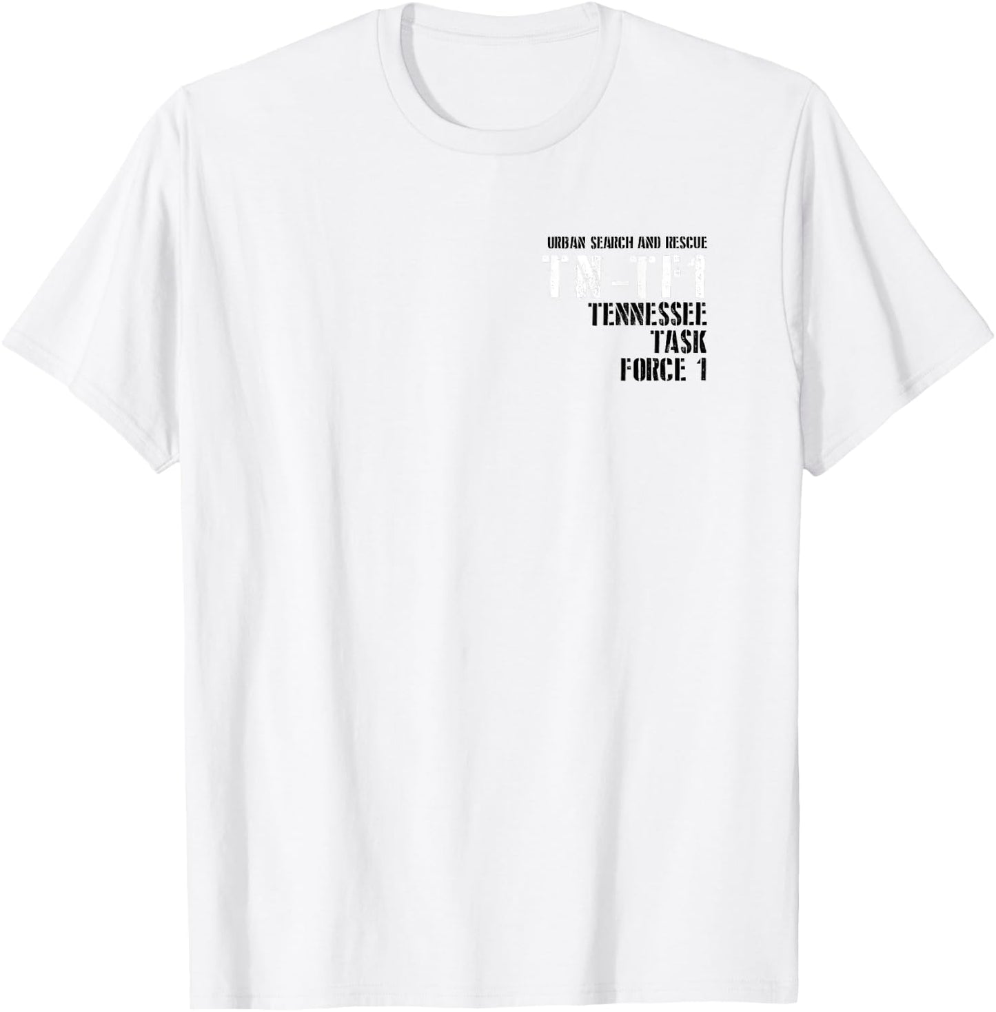 Urban Search & Rescue Tennessee Task Force 1 TN-TF1 Duty T-Shirt - T-Shirt | White