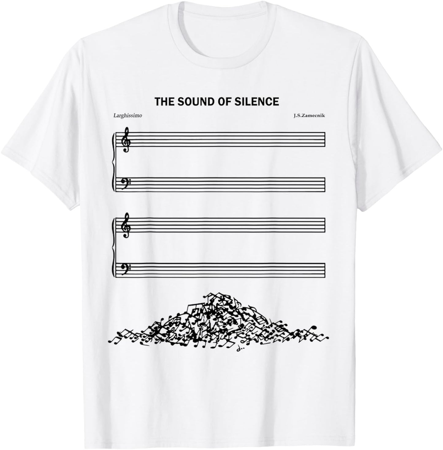 The Sound Of Silence Funny Musical T-Shirt - T-Shirt | White
