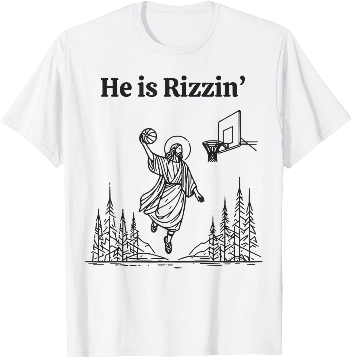 He Is Rizzin Shirt Basketball Jesus Funny Easter Christian T-Shirt - T-Shirt | White