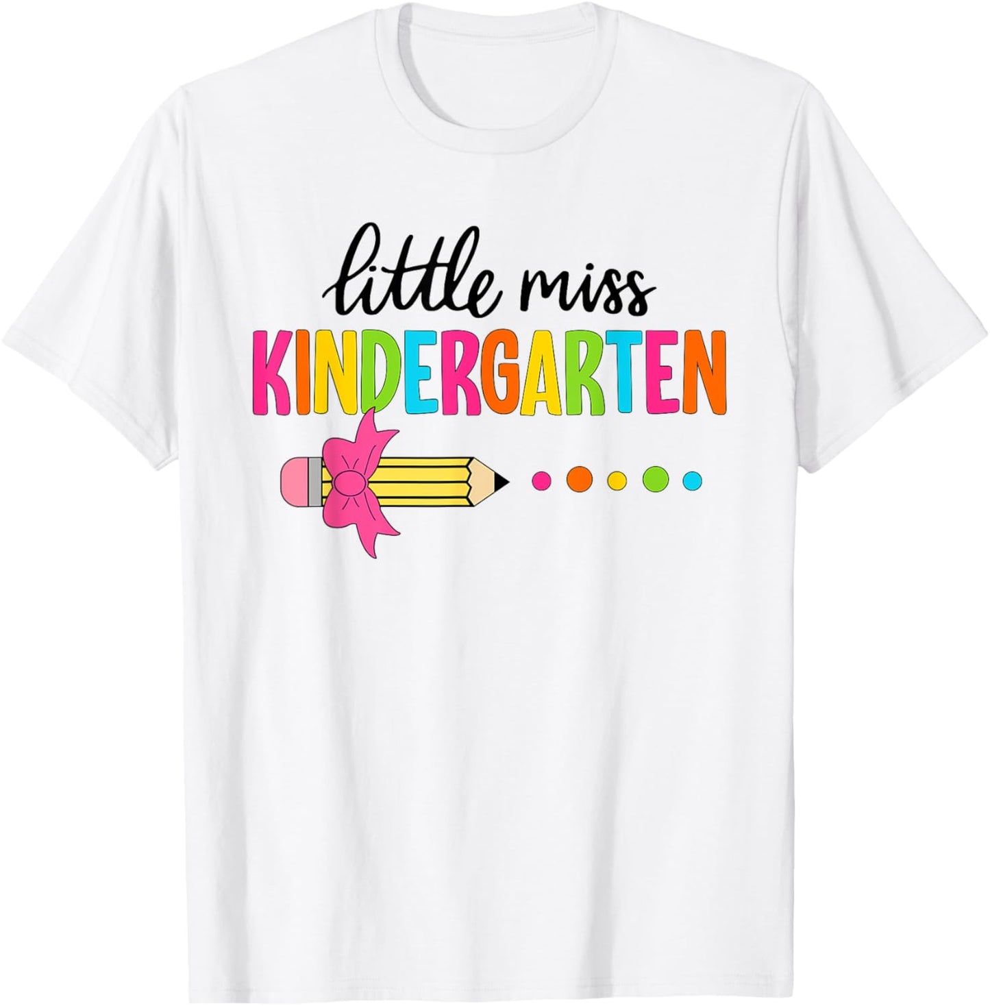 Little Miss Kindergarten Girl Back To School Kindergarten T-Shirt - T-Shirt | White