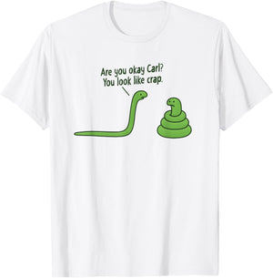 Funny Snake Design You Look Like Crap T-Shirt - T-Shirt | White
