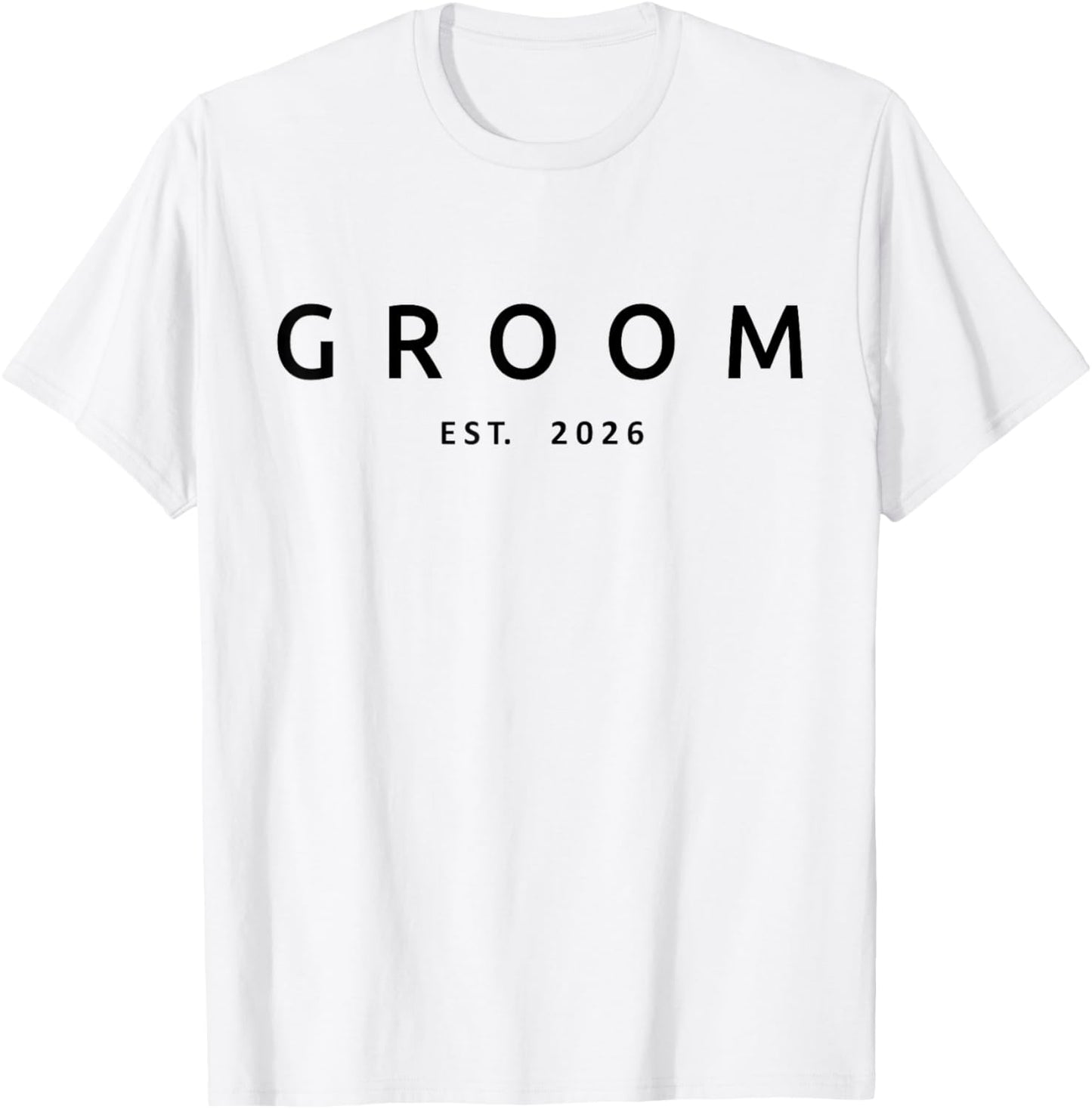 Groom Est. 2026 Future Husband Wedding, Bachelor Party T-Shirt - T-Shirt | White