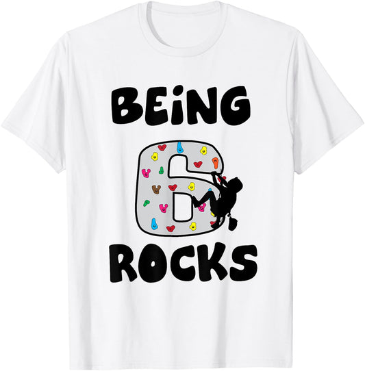 Rock Climbing Funny 6 Years Old 6th Birthday Gift Kids T-Shirt - T-Shirt | White