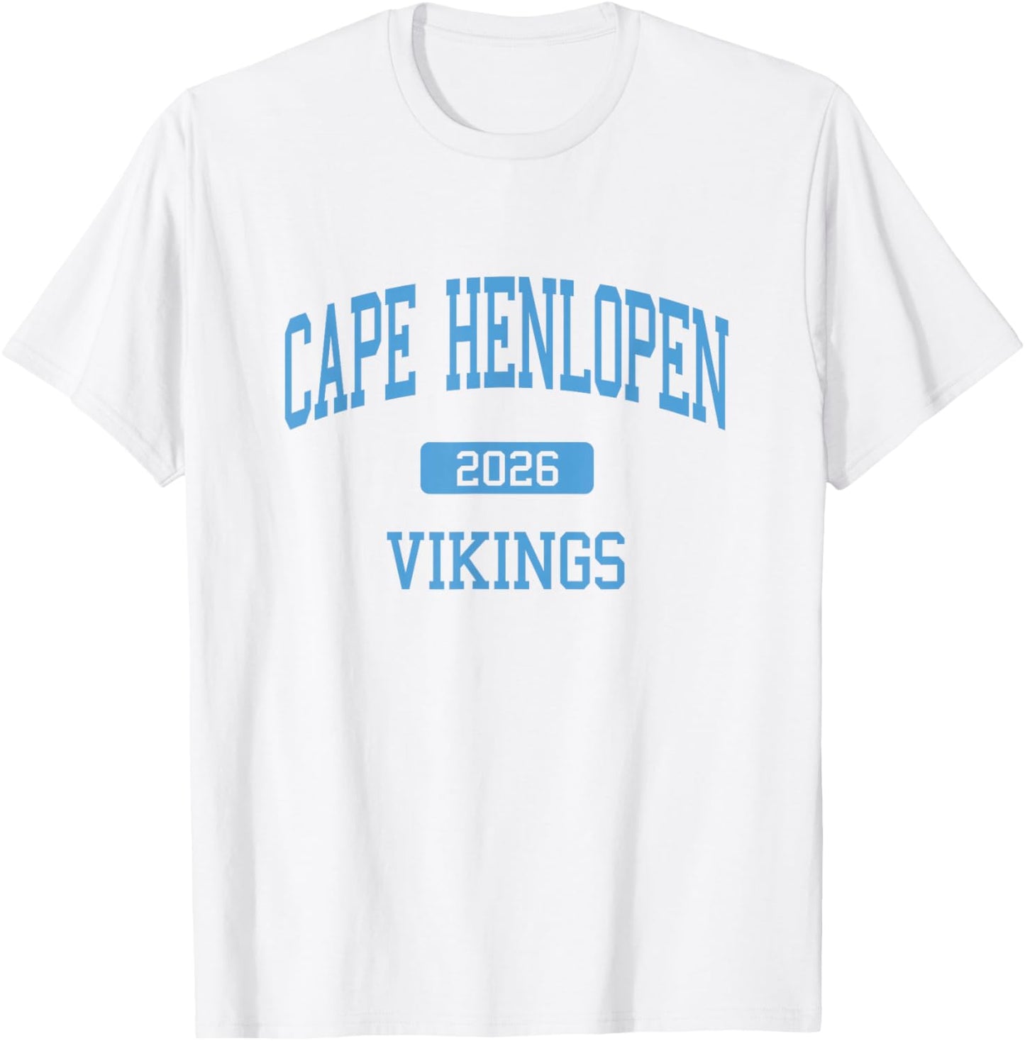 Cape Henlopen High School Class of 2026 Lewes DE T-Shirt - T-Shirt | White