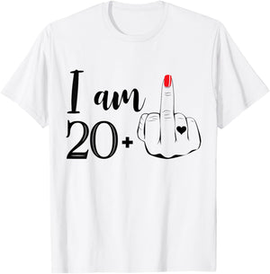 I Am 20 Plus 1 Middle Finger Funny 21st Birthday Women T-Shirt - T-Shirt | White
