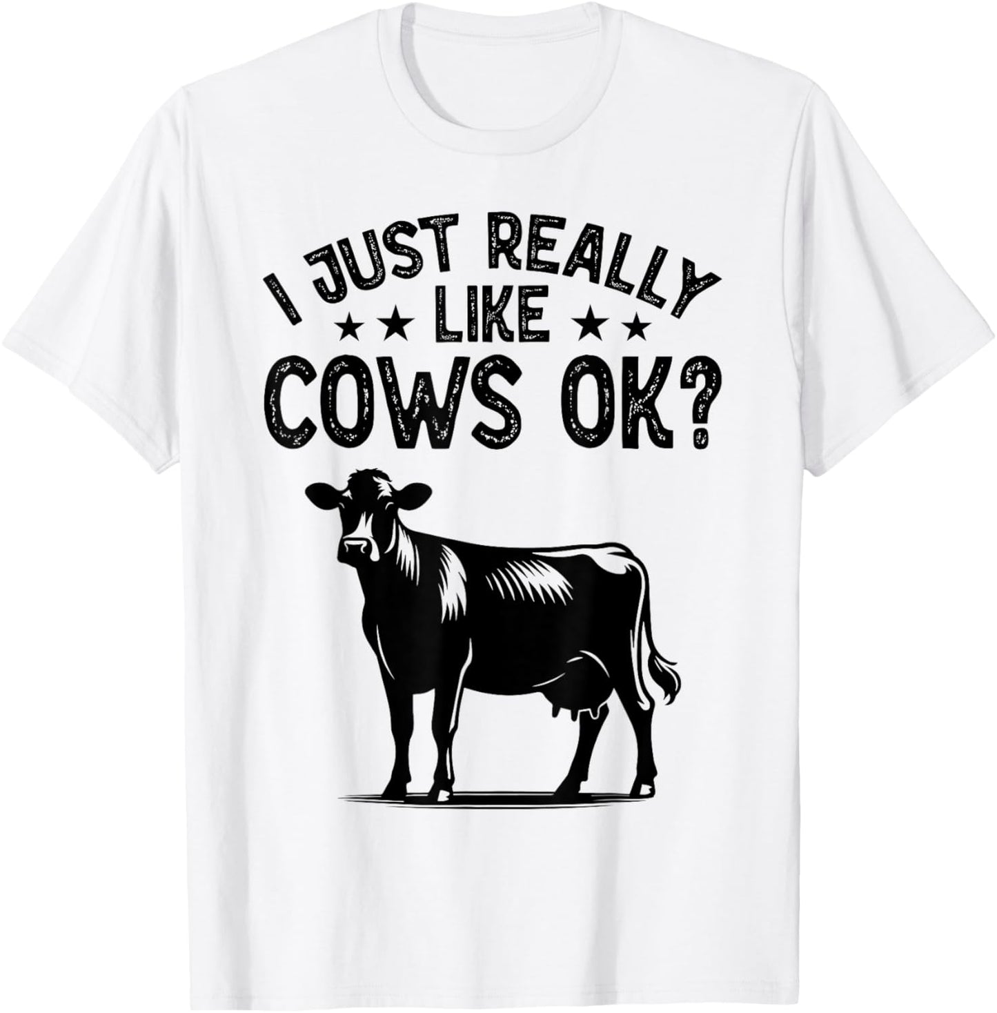 Funny Cow Animal Lover Men Women Farm Dairy Cattle Farming T-Shirt - T-Shirt | White