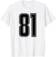 Number 81 Black Sports Team Varsity Number 81 T-Shirt - T-Shirt | White