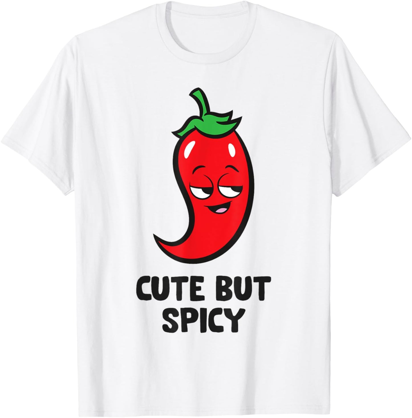 Cute But Spicy Cute Red Chili T-Shirt - T-Shirt | White