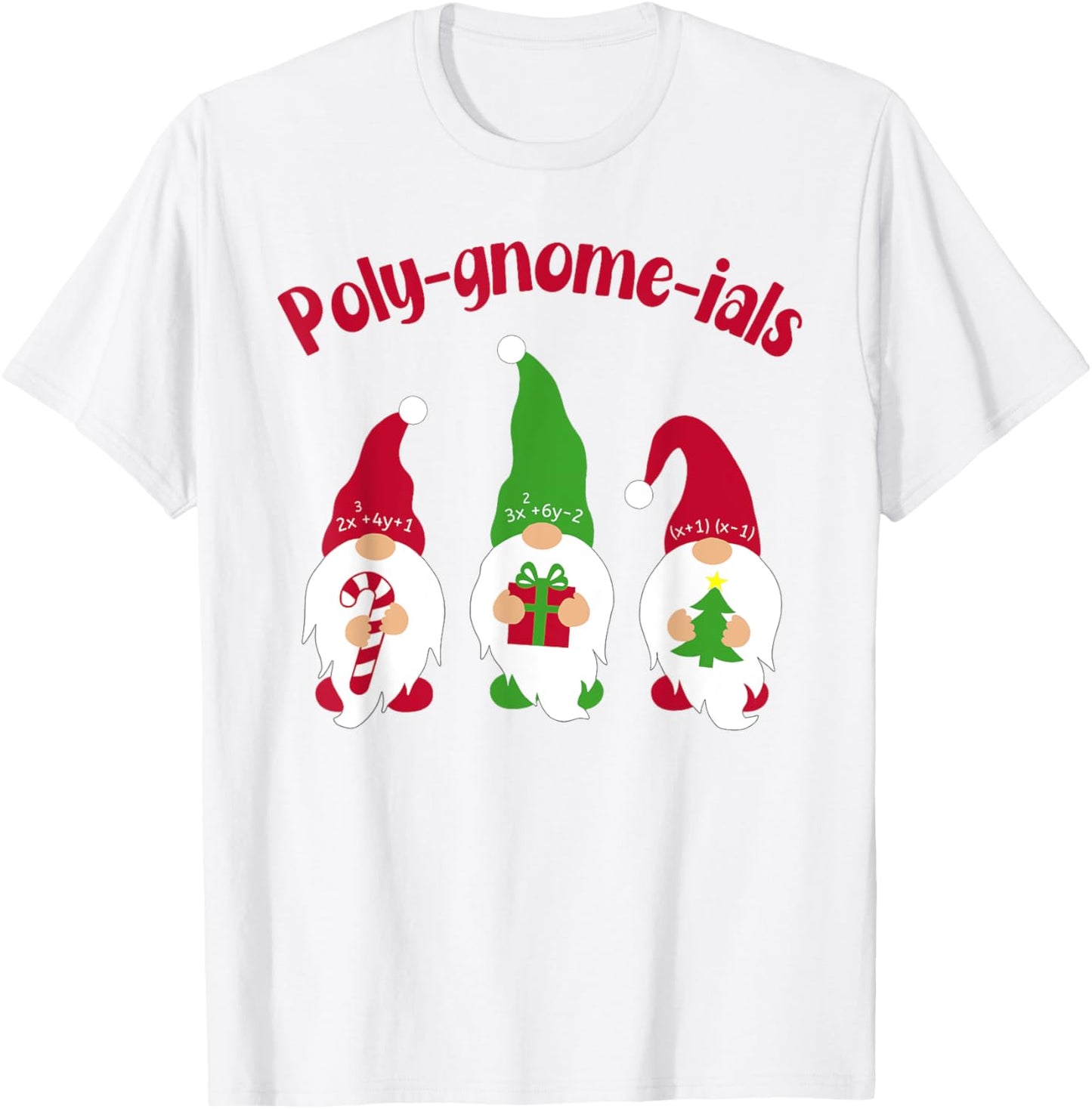 Funny Math Teacher Poly Gnome Ials Gnomes Math Pun Algebra T T-Shirt - T-Shirt | White