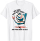 Hey Dude Your Bait Sucks And Your Boat Is Ugly - Funny T-Shirt - T-Shirt | White