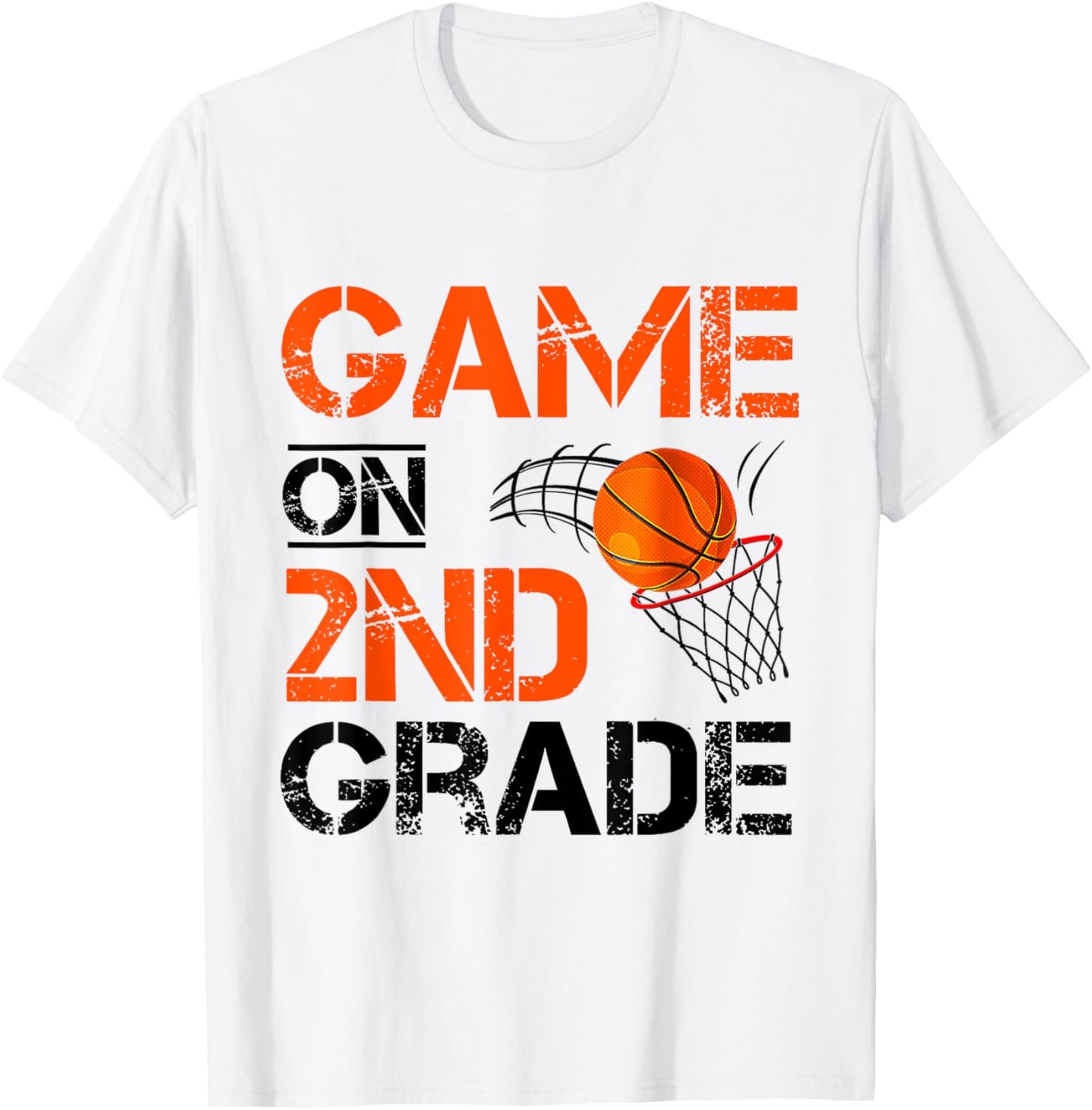 Funny Games On Second Grade Basketball First Day Of School T-Shirt - T-Shirt | White