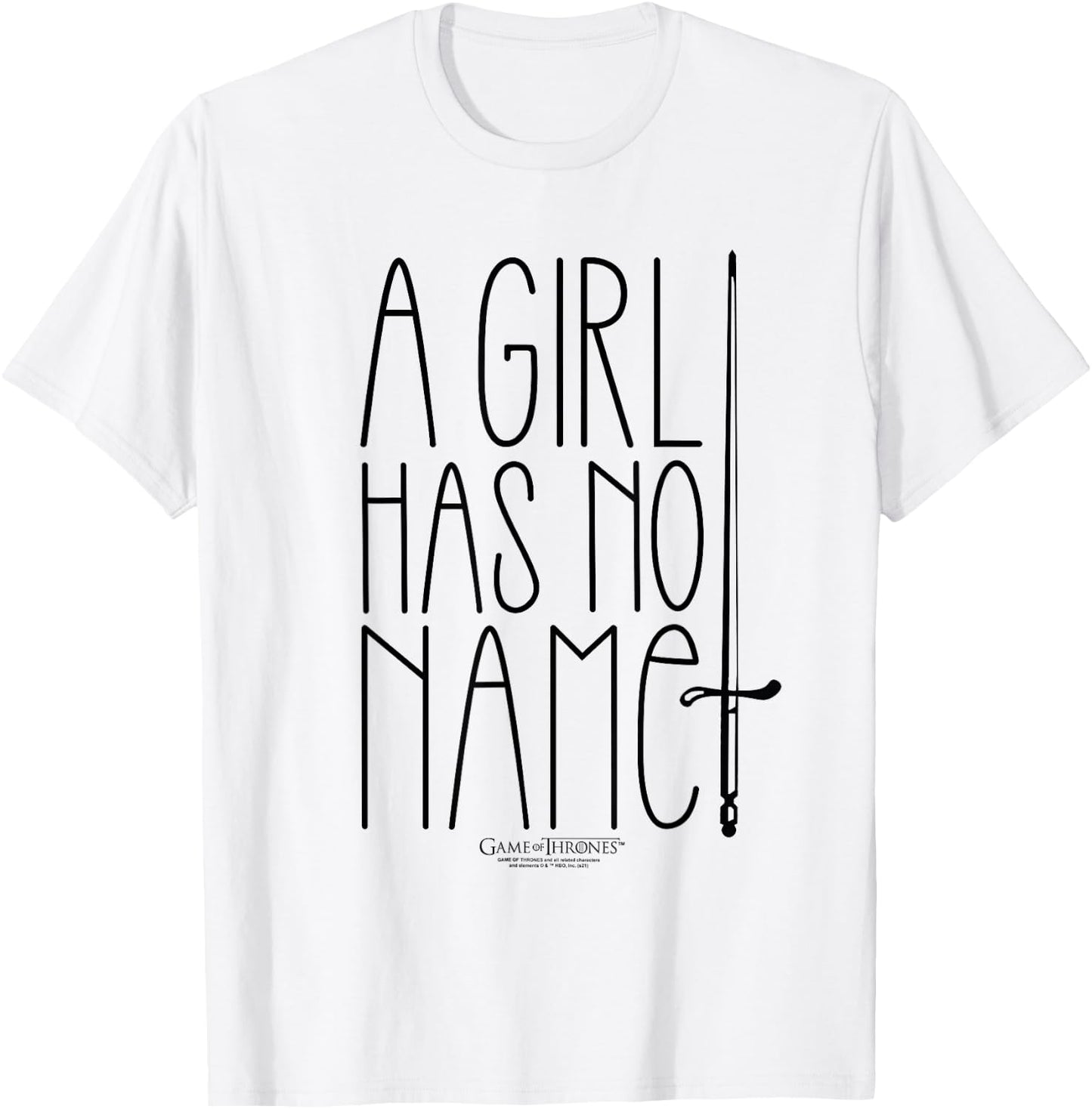 Game of Thrones A Girl Has No Name T-Shirt - T-Shirt | White
